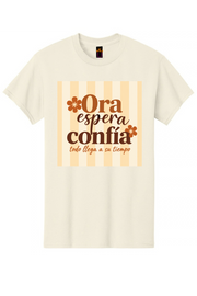 Ora, Espera, Confía Graphic Tee Honguito Trends Collection.